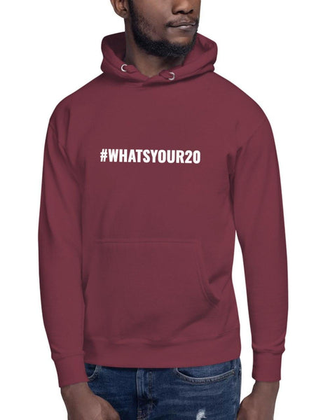 What's Your 20 Hashtag Hoodie
